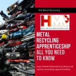 Metal Recycling Apprenticeship – All You Need To Know